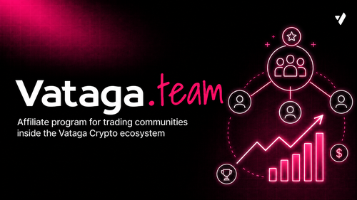 Vataga.team: an affiliate program for trading communities inside the Vataga Crypto ecosystem